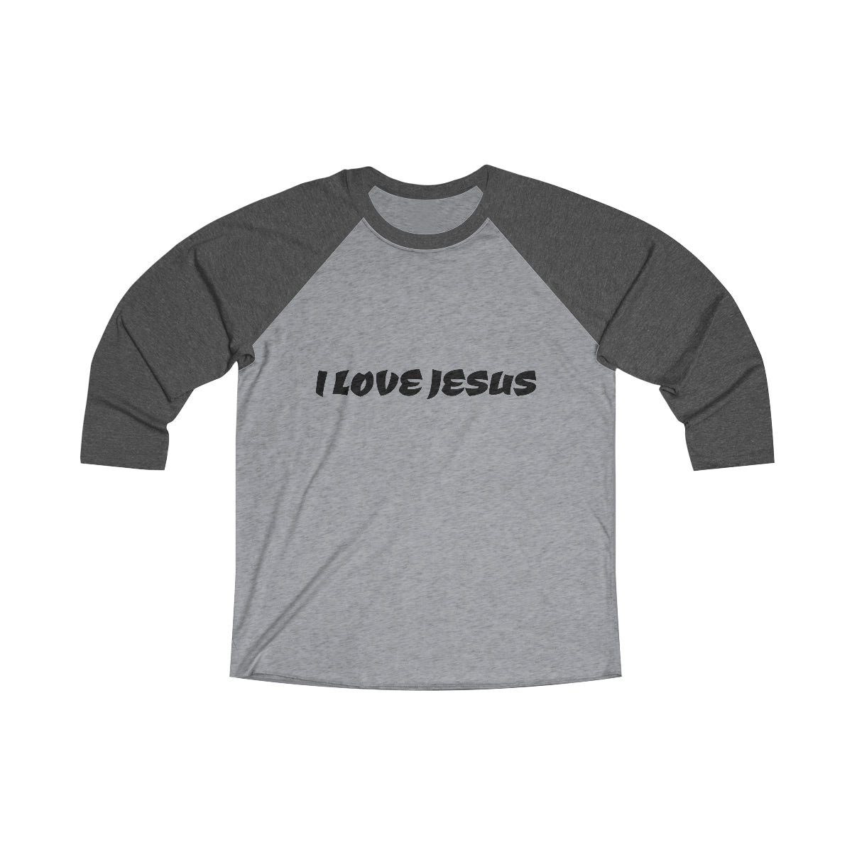 I LOVE JESUS Unisex Tri-Blend 3\4 Raglan Tee